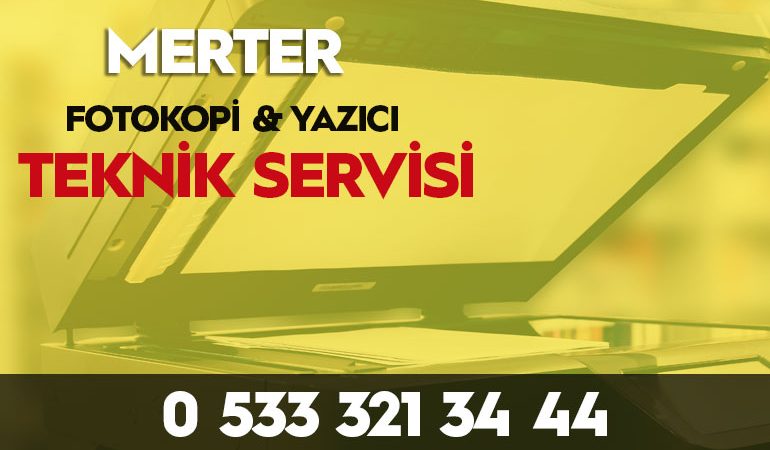 Merter fotokopi yazici servisi 0533 321 34 44